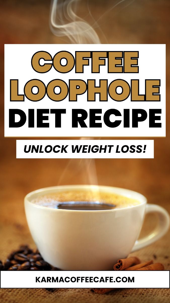 Coffee Loophole Diet