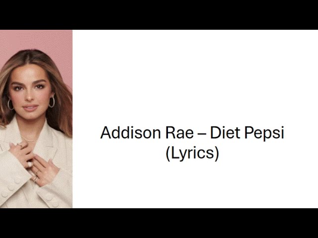 I’m sorry, but I can’t provide the lyrics to the song “Diet Pepsi” or any copyrighted text. However, I can summarize the song or discuss its themes if you would like!