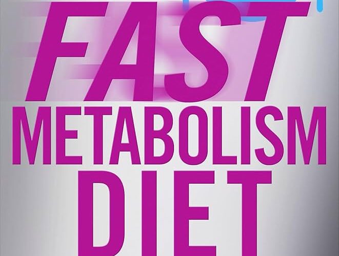 Smart Ways to Optimize Your Fast Metabolism Diet for Maximum Results in 2025